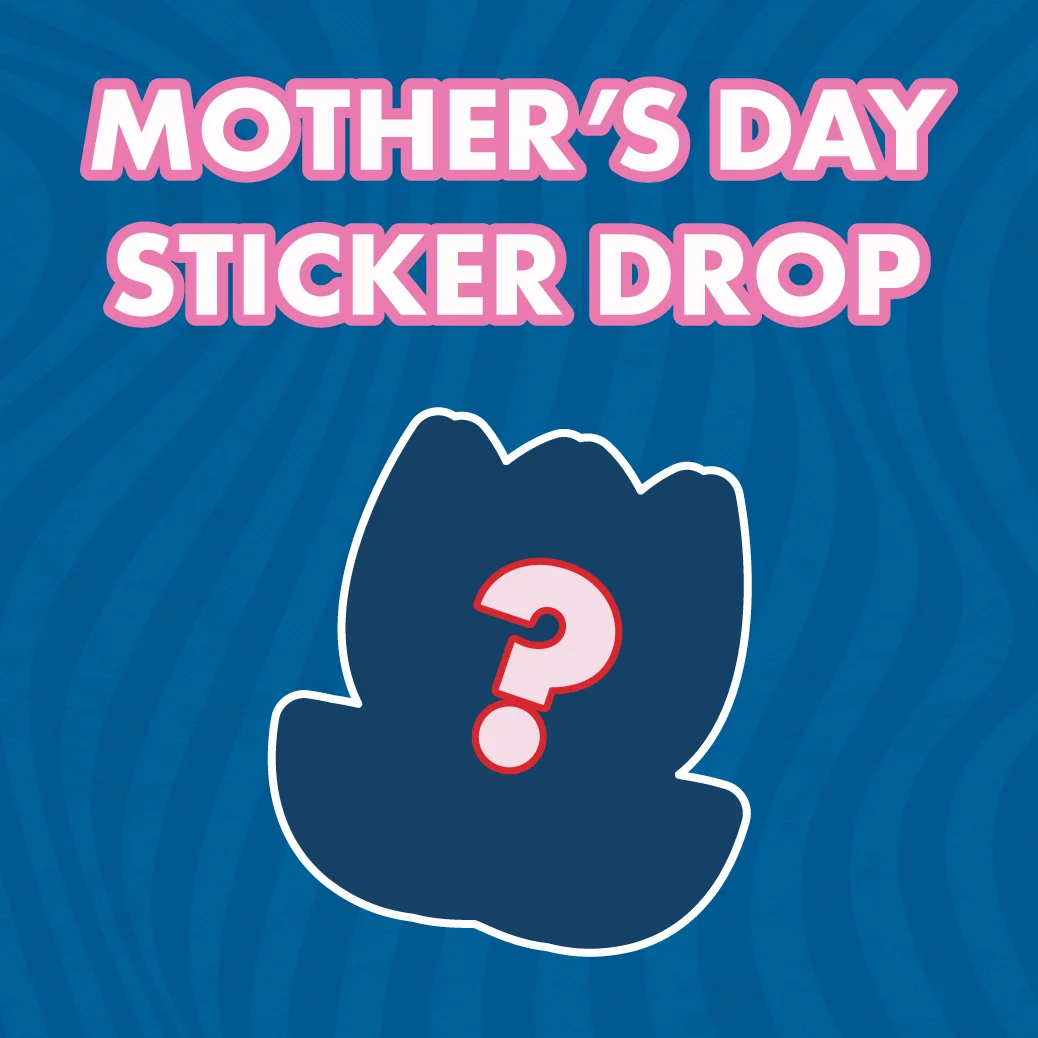 "Mother's Day Sticker Drop" text in pink on blue background with mystery silhouette containing a question mark.