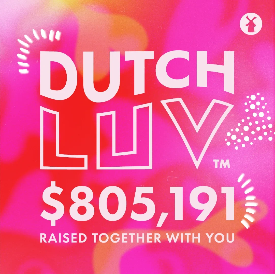 Dutch LUV fundraising graphic showing $805,191 raised together with you, on vibrant pink background with windmill logo.