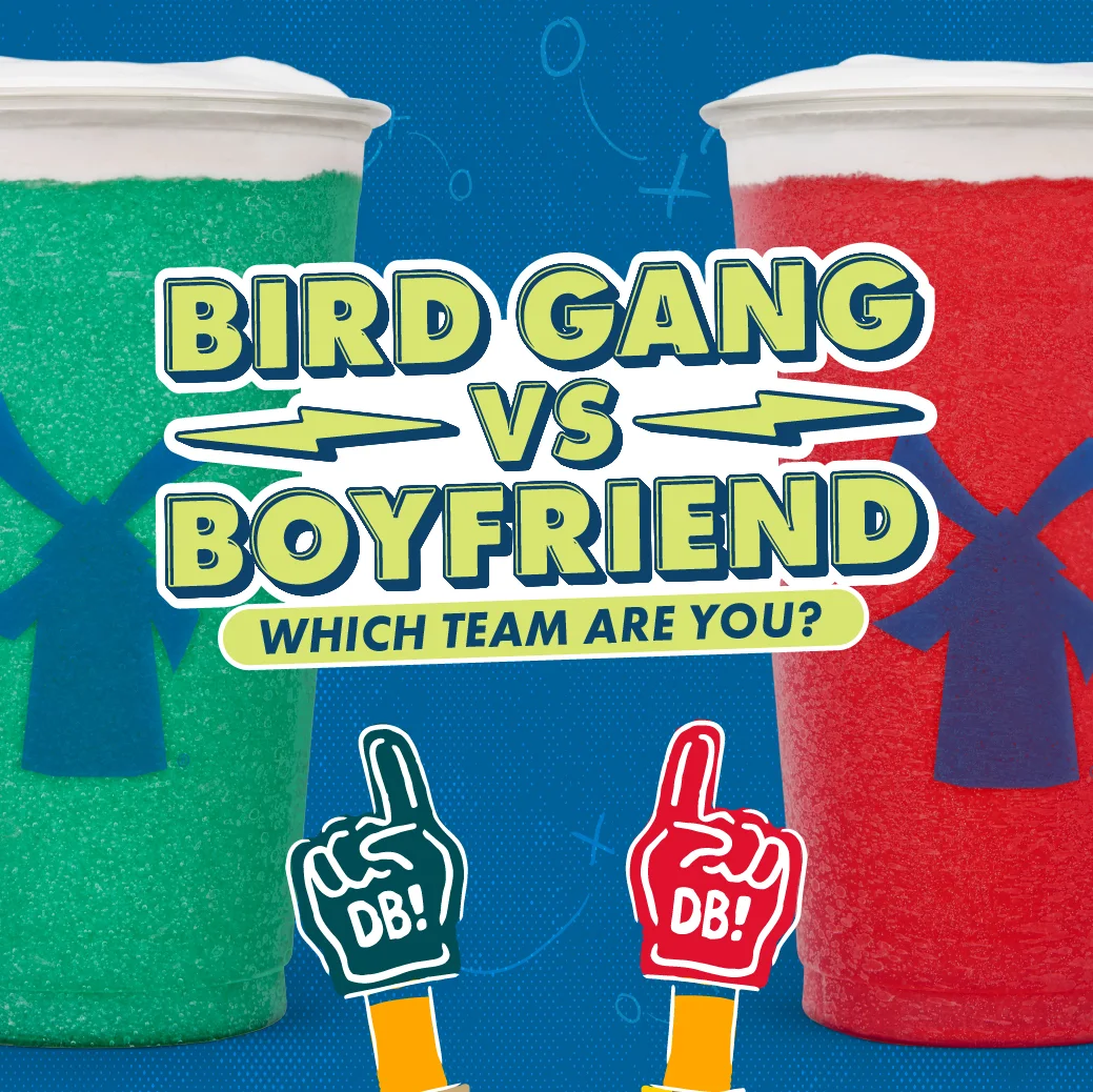 Green and red frozen drinks with "Bird Gang VS Boyfriend" text and foam fingers, asking "Which team are you?"