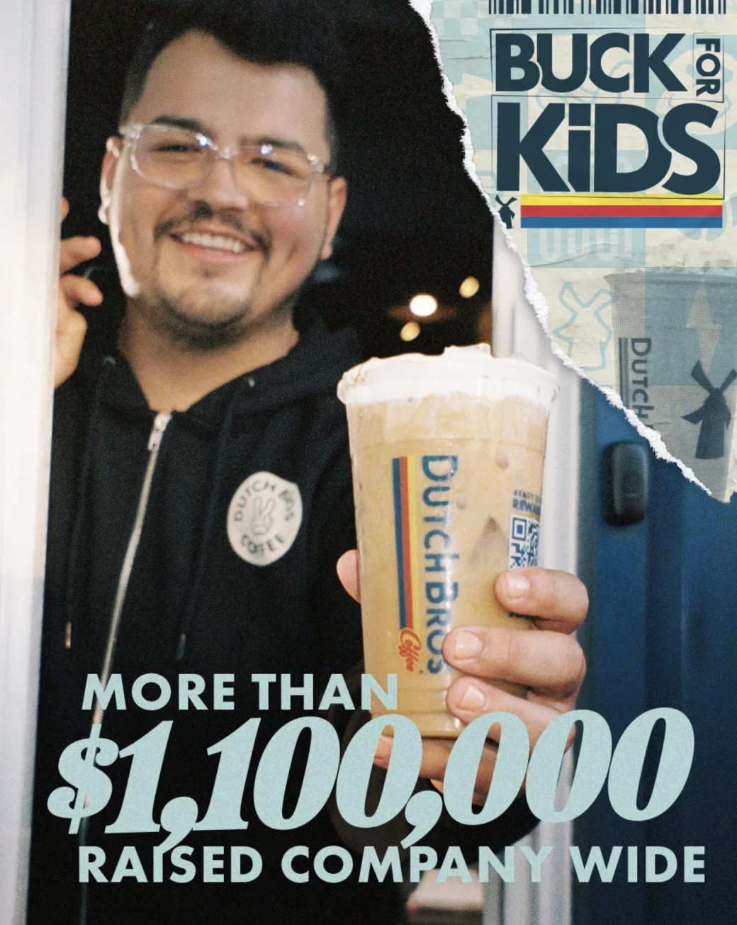 Person holding Dutch Bros coffee cup with "BUCK FOR KIDS" promotion logo and "$1,100,000 RAISED COMPANY WIDE" text