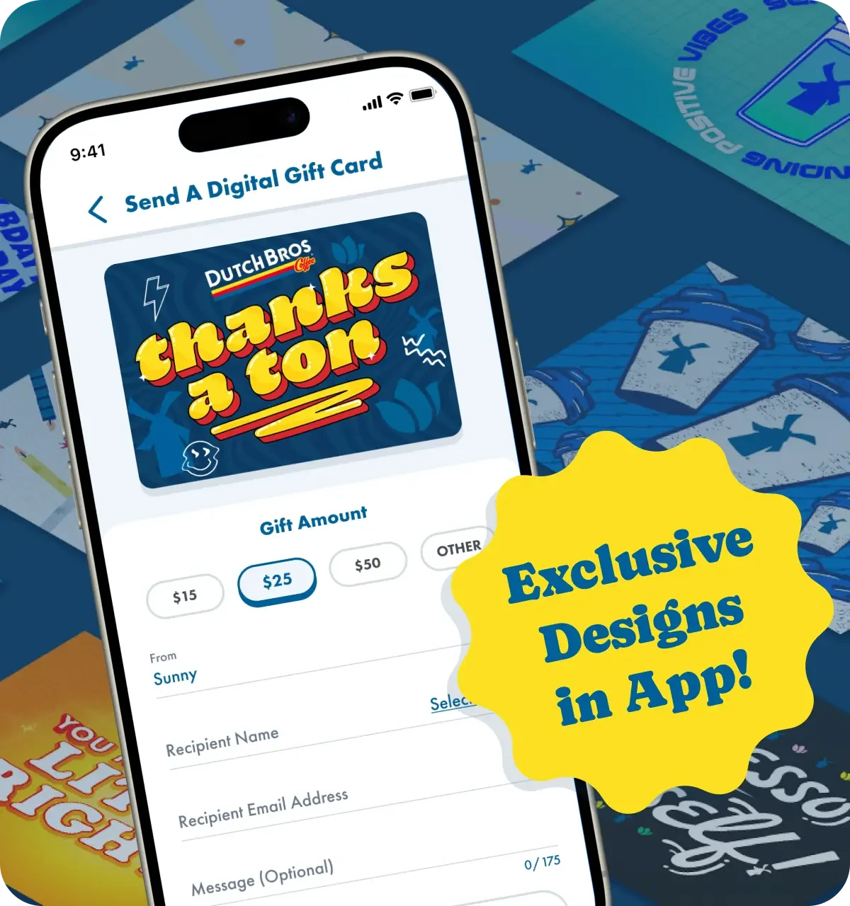 Smartphone displaying Dutch Bros "thanks a ton" digital gift card purchase screen with yellow "Exclusive Designs in App!" badge.