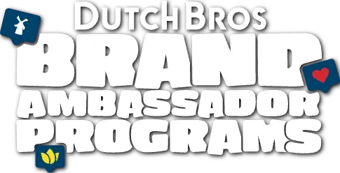dutch bros brand ambassador programs