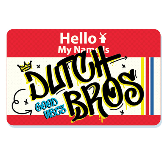 nametag sticker design with my name is dutch bros on it